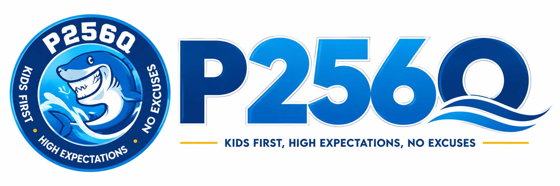 P256Q - Kids First, High Expectations, No Excuses